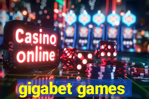 gigabet games